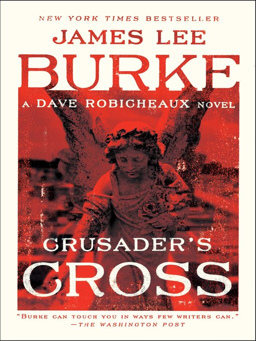 Title details for Crusader's Cross by James Lee Burke - Wait list